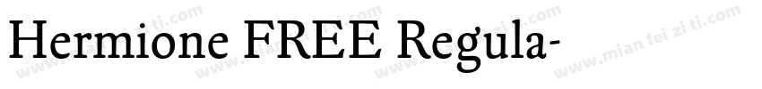 Hermione FREE Regula字体转换